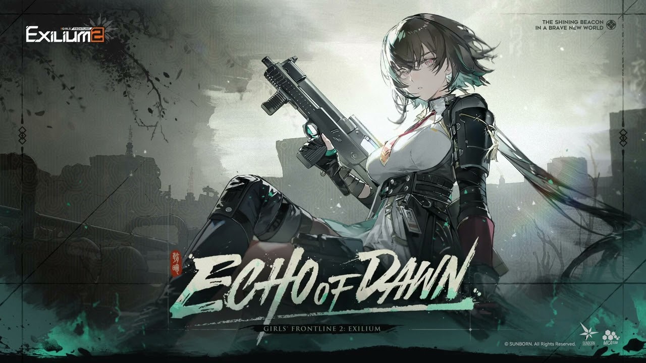 Echo of Dawn (Zhaohui Event) Full Ost Girls' Frontline 2: Exilium(GFL2) OST