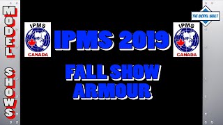 IPMS 2019 Vancouver Fall Show Armour
