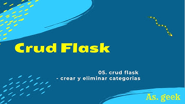 05. Crud con Flask - crear, listar y eliminar categorías