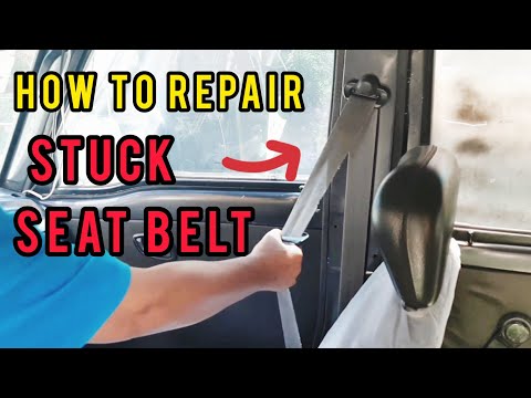 HOW TO REPAIR STUCK CAR SEAT BELT