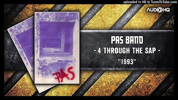 Pas Band - 4 Through the Sap 1993 (HQ)