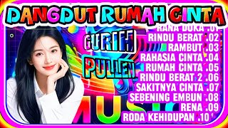 Download Lagu DANGDUT RUMAH CINTA - KUMPULAN DANGDUT LAWAS TERBAIK - DANGDUT LAWAS PILIHAN PENDENGAR - TIP HIT MP3 Download Lagu DANGDUT RUMAH CINTA - KUMPULAN DANGDUT LAWAS TERBAIK - DANGDUT LAWAS PILIHAN PENDENGAR - TIP HIT MP3