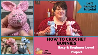 Left Handed - How to Crochet a Bunny – Beginner Level Crochet – Fun Crochet Project