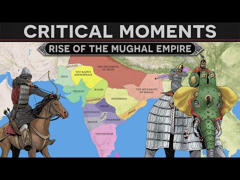 Rise of the Mughal Empire and the Reign of Akbar the Great DOCUMENTARY