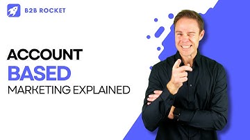 Unlock account based marketing explained
