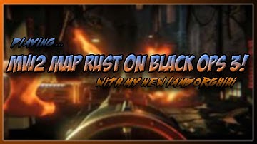 Playing on MW2 Rust Map with the Bal-27(Custom Black Ops 3 Zombies w/Haze)