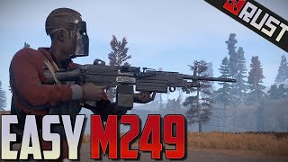 EASY M249!! - Rust