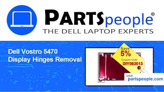 Dell Vostro 5470 p41g002 Display Hinges Howto  Tutorial