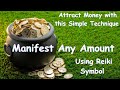 Manifest any amount with reiki symbol attract money with this simple techniquemanipuri vlogs