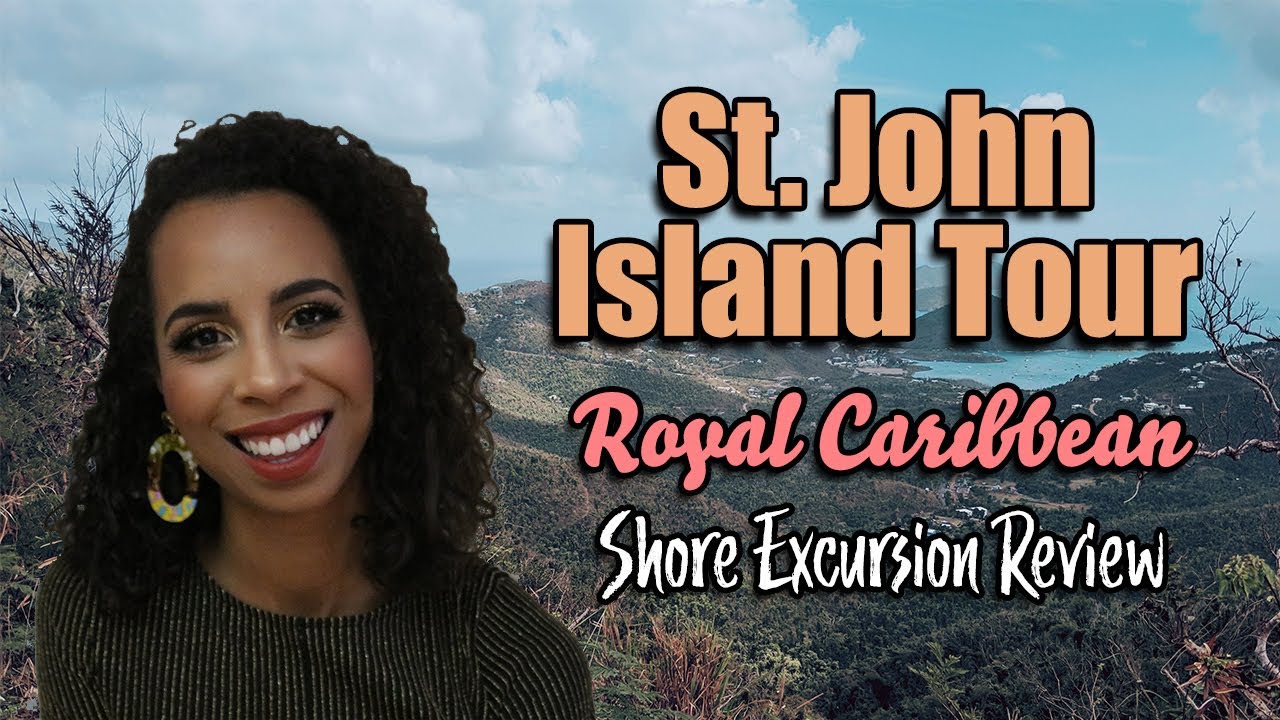 St. John Island Tour Shore Excursion Review Royal Caribbean Freedom of the Seas YouTube