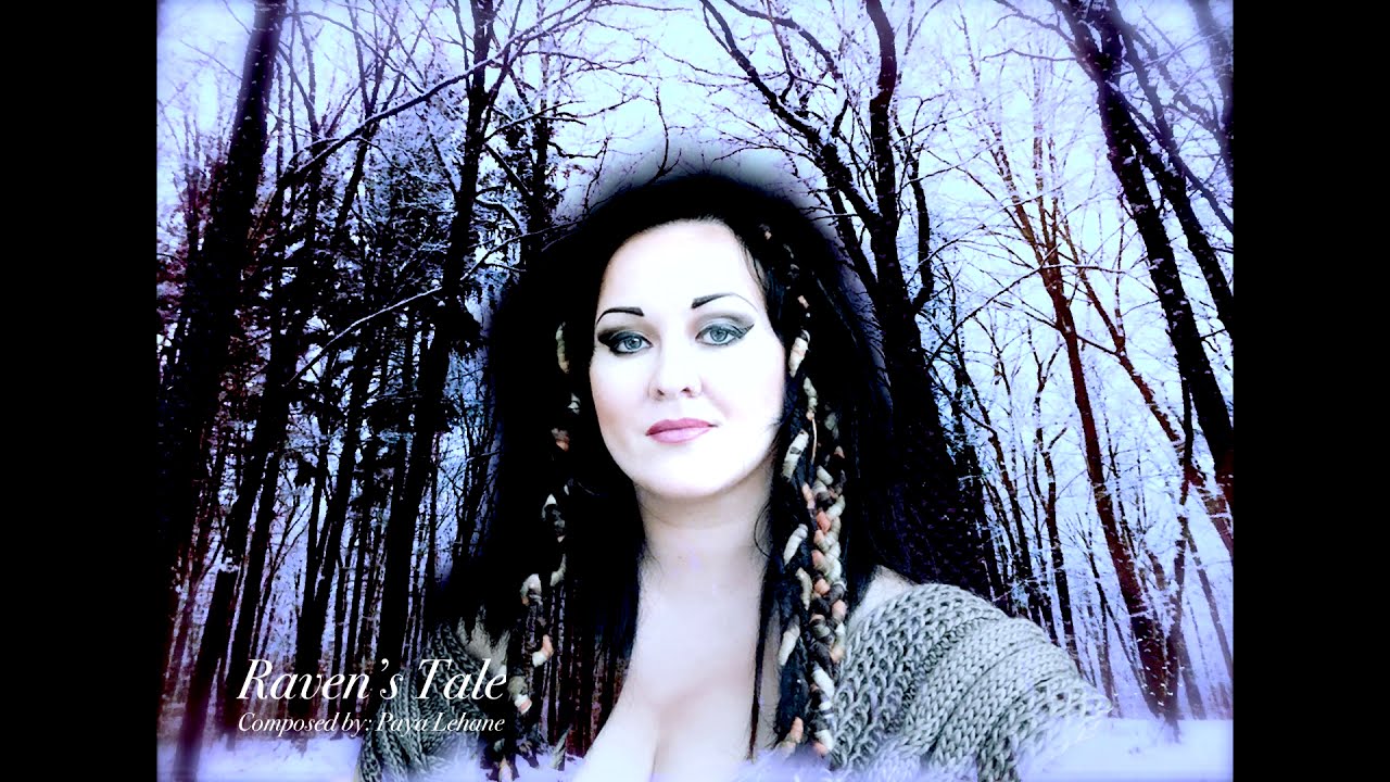 Paya Lehane - Raven's Tale  (song)