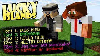 Töntigt I Chatten Lucky Islands