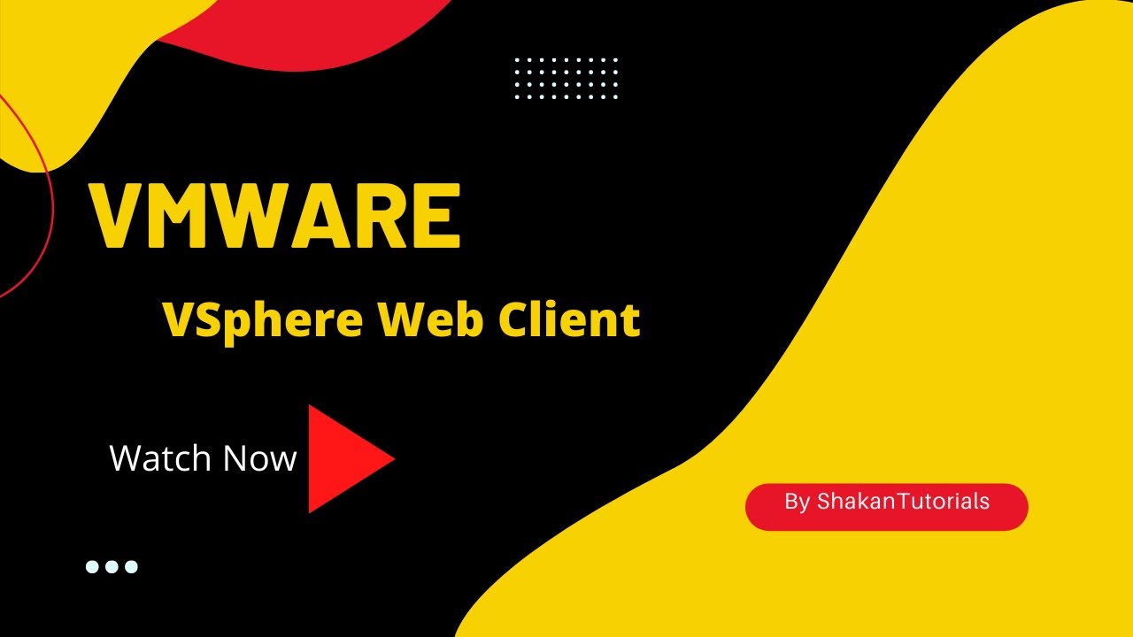 Vwebclient VMWare | Using vSphere Web Client - YouTube