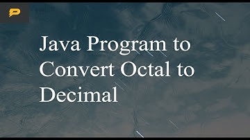 Java Program to Convert Octal to Decimal