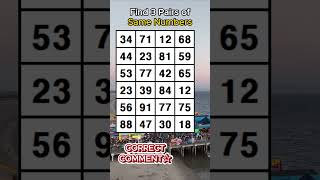 Find 3 pairs of identical numbers/STAY FOCUSED! /Dementia Prevention Quizzes/Tests.No.832