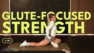15 Min Glute Focused Strength | Kendall Toole