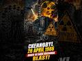 Chernobyl Truth ☢️ #shorts #dailycurrentaffairs