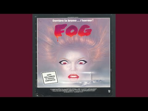 John Carpenter - The Fog Main Title Theme