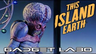 GADGET LABO 202201 THIS ISLAND EARTH 1955 - YouTube