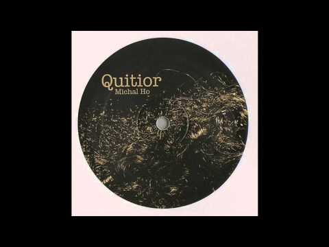 Michal Ho — Michal Ho - Quitior