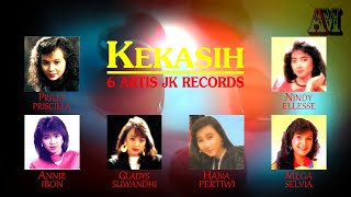 KEKASIH ~ 6 Artis JK Records (HQ Video - HQ Audio)