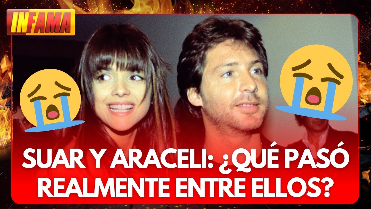 TODOS LOS SECRETOS DE LA RELACIÓN DE ADRIÁN SUAR Y ARACELI GONZÁLEZ