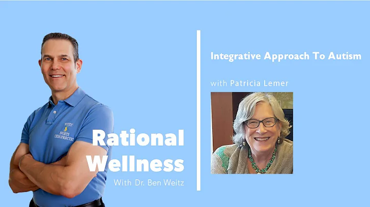 Integrative Approach to Autism with Patricia Lemer: Rational Wellness Podcast 286