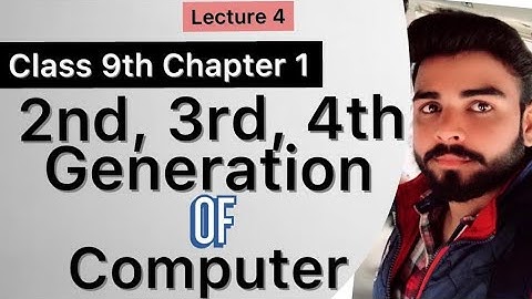 Second, Third, Fourth Generation of Computer in Urdu hindi || by ICF Mudasar Awan