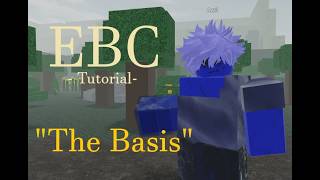 The Basis - EBC Tutorial