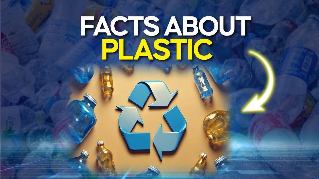 Facts About Plastic