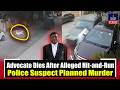 Hyderabad Advocate Dies After Alleged Hit-and-Run; Police Suspect Planned Murder