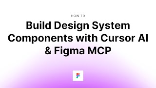 How to: Build Design System Components with Cursor AI & Figma MCP