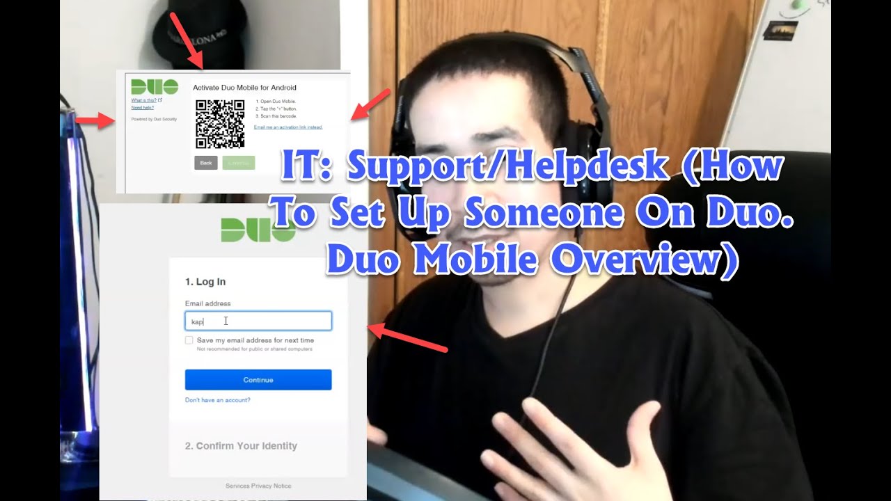 IT Support/Desktop Support (How To Set Up Someone On Duo. Duo Mobile