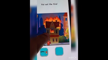 #Braincracklevel110 "Put out the fire"