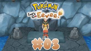 Pokemon: Lets Go, Eevee! Walkthrough Part 3 - Lets Rock N Roll