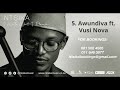 Ntsika - Awundiva Ft Vusi Nova