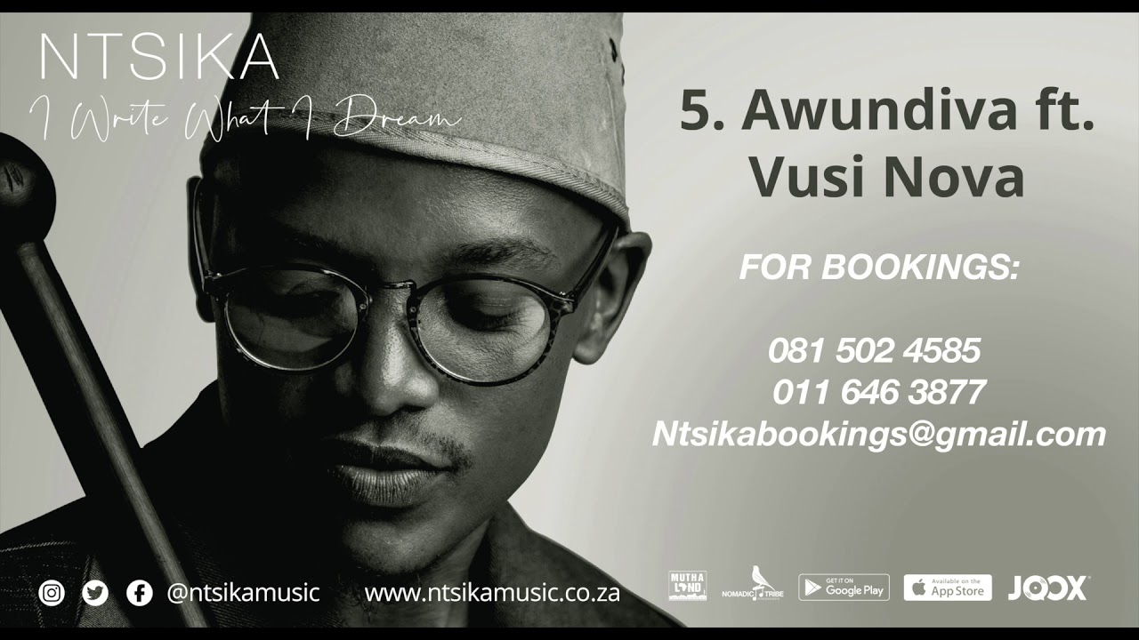 Ntsika   Awundiva Ft Vusi Nova