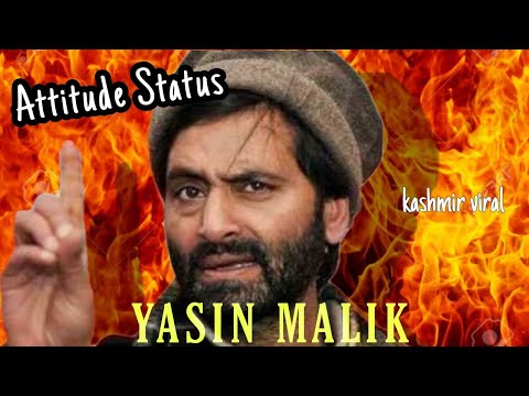 Yasin Malik Attitude Status _ Yaseen Malik sad  Status _ Kashmir viral