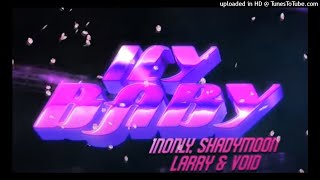ILY-BABY-1NONLY-x-SHADYMOON-x-VOID-x-LARRY (bass boosted)