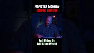 Bone Naga - Monster Monday Shorts #shorts #dnd #dndshorts #monstermonday