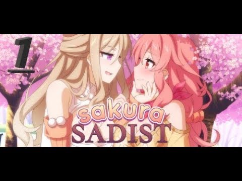 Sakura Sadist  - FHD | Gameplay [1080p] [Part 1]