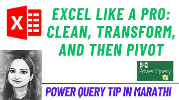 Excel Like a Pro: Clean, Transform, and THEN Pivot