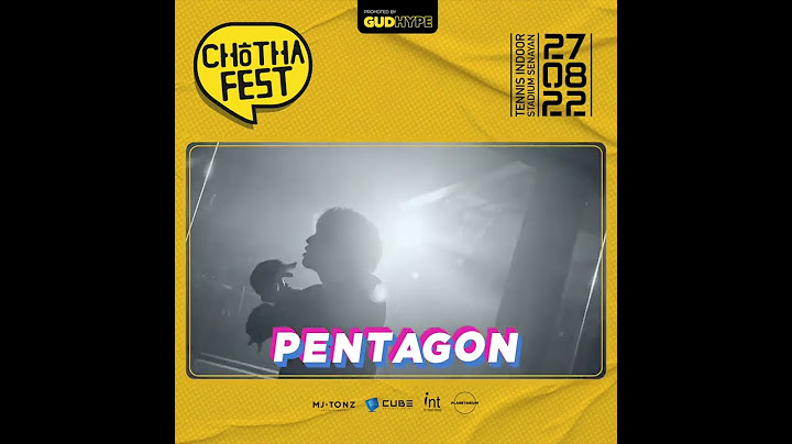 PENTAGON - Chotha Fest August 27th 2022, Tennis Indoor Senayan. Grab ticket at @goersapp