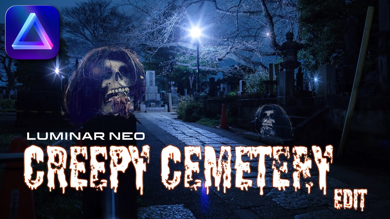 Make a Creepy Halloween Cemetery Photo with Luminar Neo