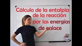 Cálculo de AHr a partir de las energías de enlace