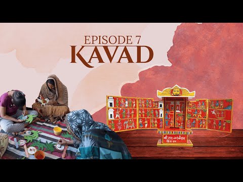Ep.07:  Kavad: Types, Structure, Stories and More
