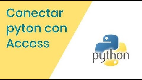 Conectar pyton con Access