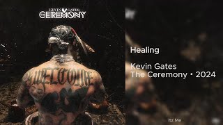 Kevin Gates - Healing (432Hz)