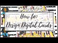 CREATE| DESIGN YOUR OWN DIGITAL CARDS FOR $1 | TUTORIAL | REQUEST