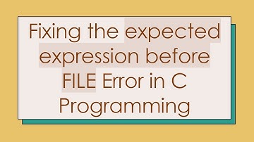 Fixing the expected expression before FILE Error in C Programming